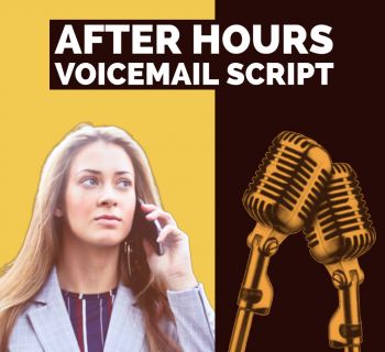 After Hours Voicemail Script