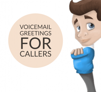 Voicemail Greetings For Callers