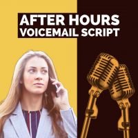 After Hours Voicemail Script